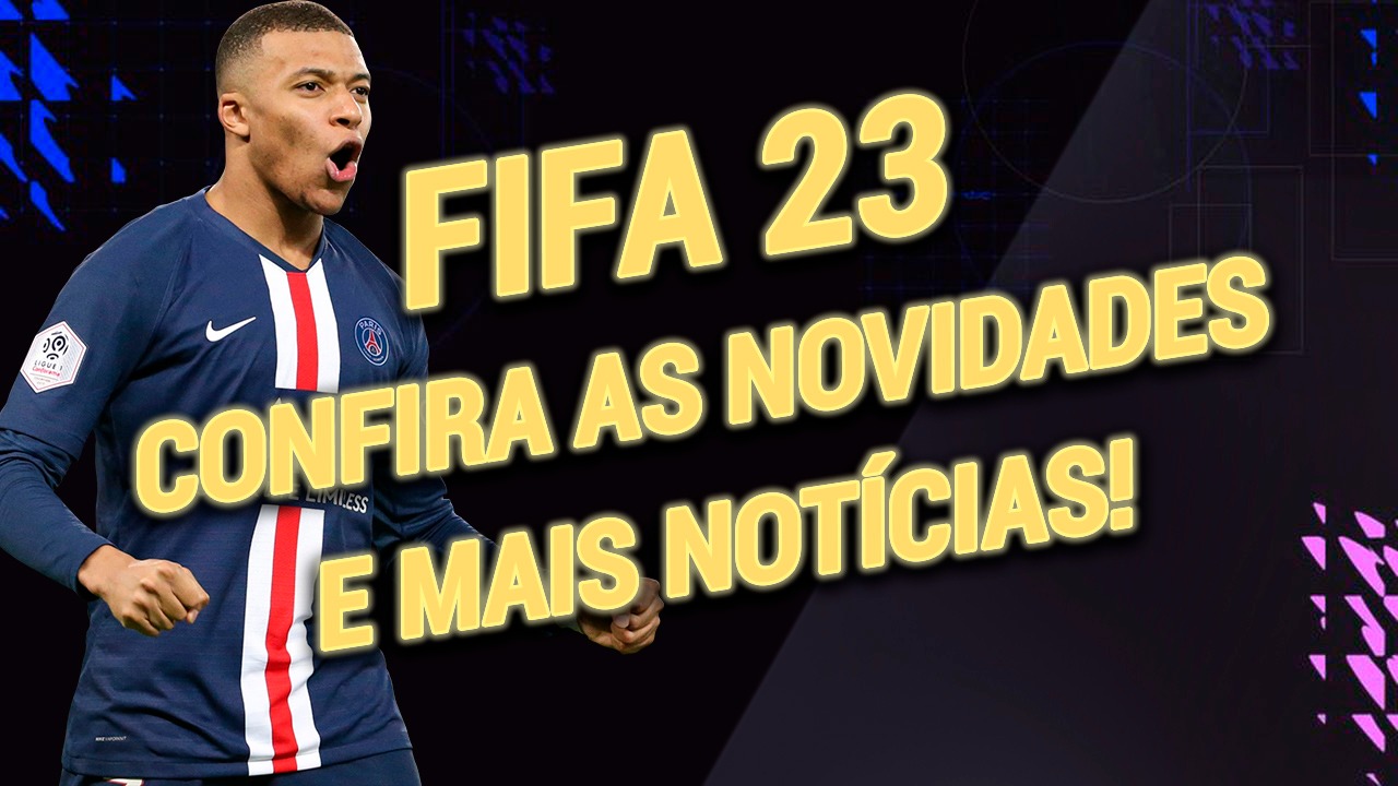 Último FIFA: FIFA 23 com mudanças no Ultimate Team