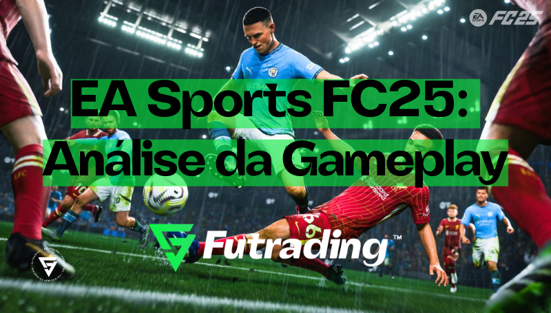 EA Sports FC25: Análise da Gameplay