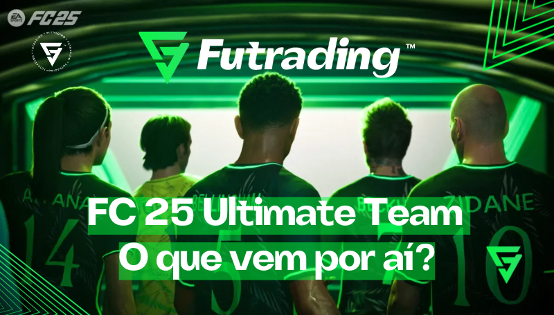 FC 25 Ultimate Team: O que vem por aí?