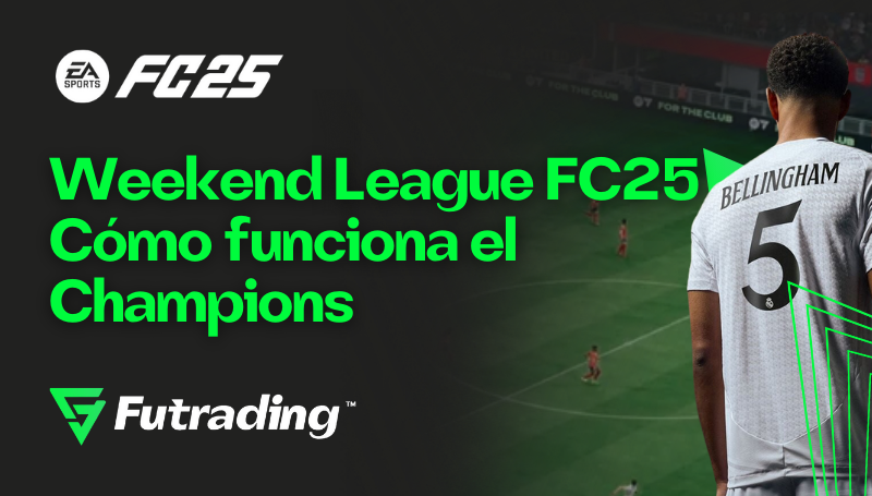 Weekend League FC25 Cómo funciona el Champions